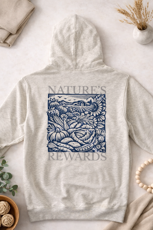 Nature's Rewards Hoodie