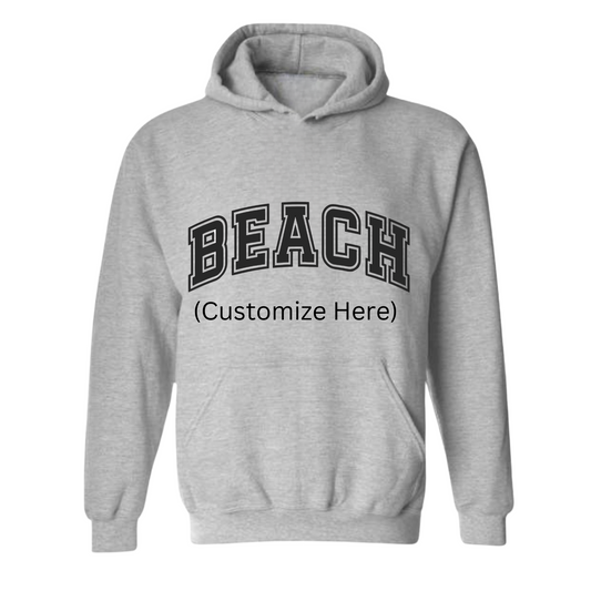 Customize a BEACH sweatshirt here!