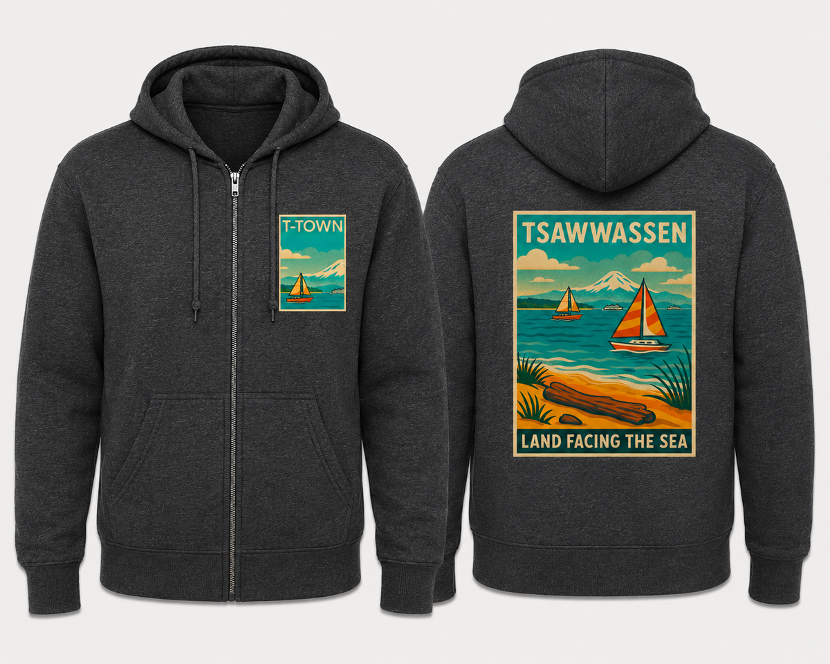 Tsawwassen Land Facing The Sea ZIP UP Hoodie