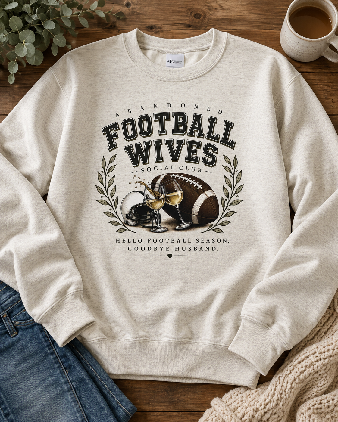 Abandoned Football Wives Social Club Sweatshirt