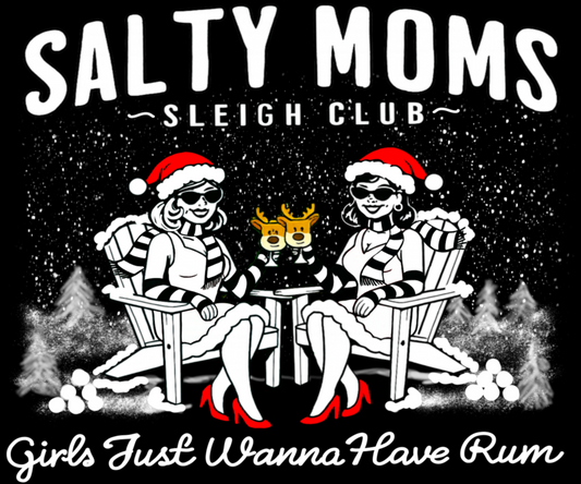 Salty Moms Sleigh Sweatshirt